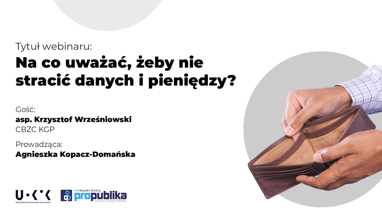 Webinar – Na co uważać, żeby nie stracić danych i pieniędzy?