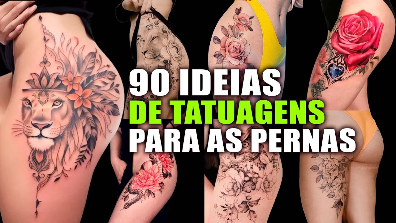 tatuagem feminina: PERNAS TATUADAS: CONHEÇA AS TATUAGENS FEMININAS + INCRÍVEIS! tatuagens femininas