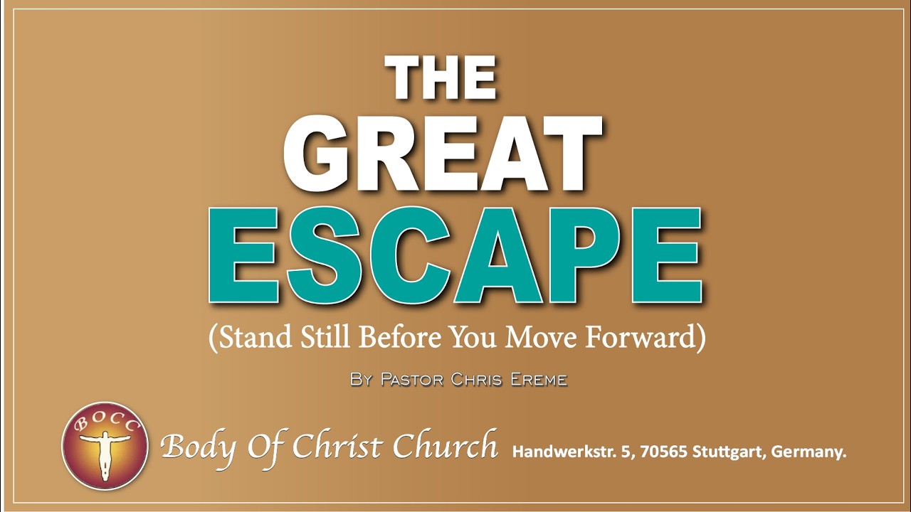 THE GREAT ESCAPE By Chris Ereme