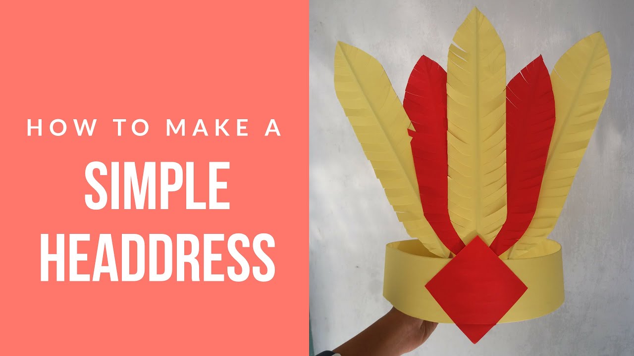 HOW TO MAKE A SIMPLE HEADDRESS