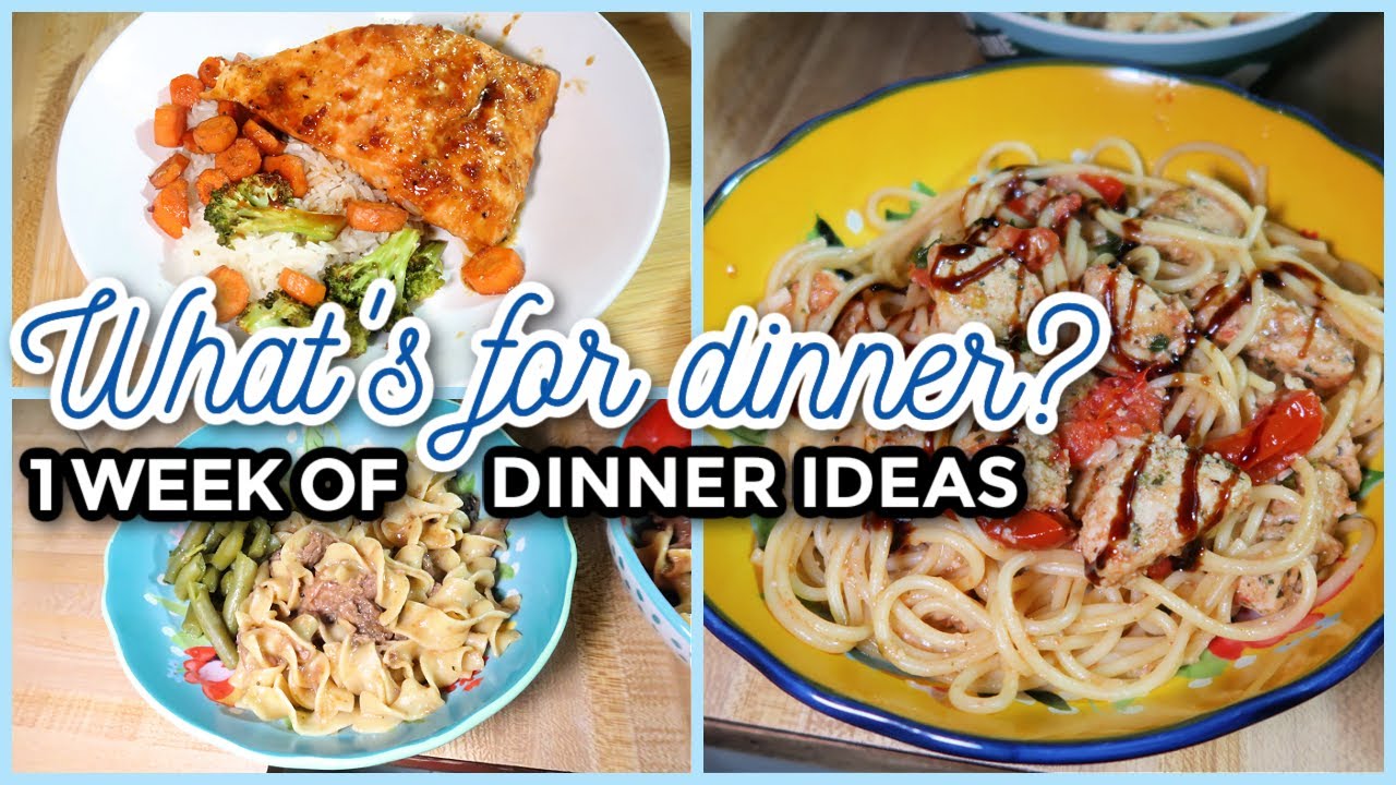 WHAT'S FOR DINNER? #287 | 7 Real-Life Family Meal Ideas