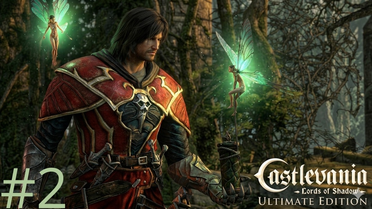 CASTLEVANIA LORDS OF SHADOW  ULTIMATE EDITION - AS TRES TORRES -[PC PLAYTHROUGH]