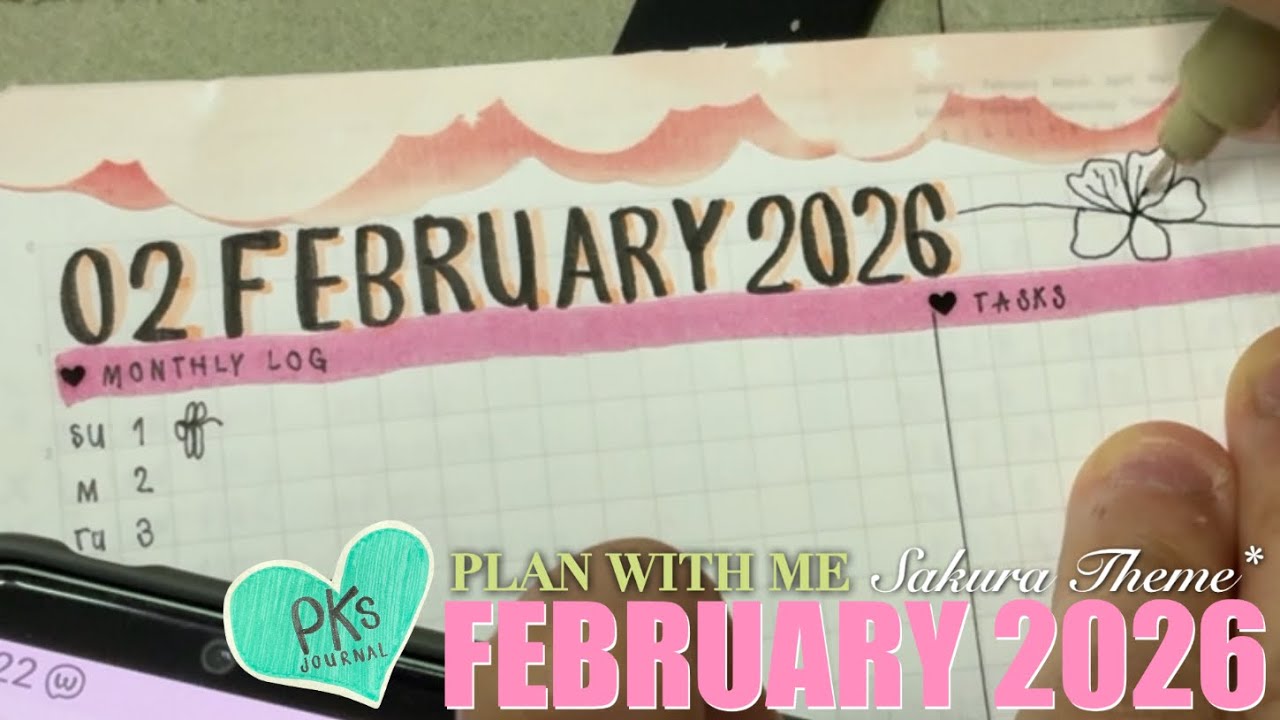 BUJO Plan with Me FEBRUARY 2026 | Sakura Theme บูโจธีมซากุระที่ยังมีกิ่งเดียวถ้วน! l Paulettyiia