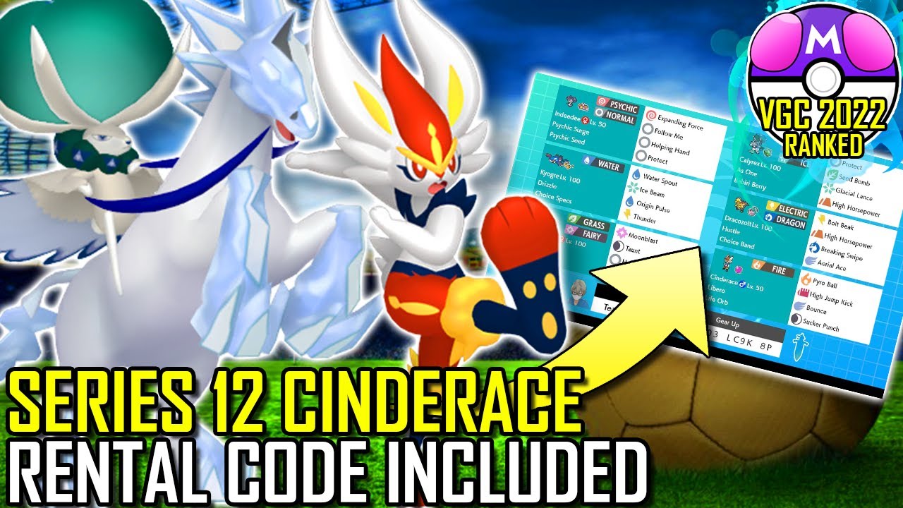 SERIES 12 CINDERACE TEAM | VGC 2022 | Pokémon Sword & Shield - Pokésports