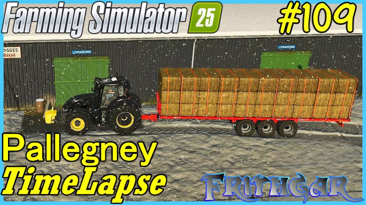 Таймлапс FS25, Паллегни № 109: Накопление денег!