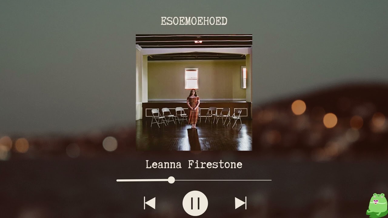 Leanna Firestone - ESOEMOEHOED (Slowed & Reverb)