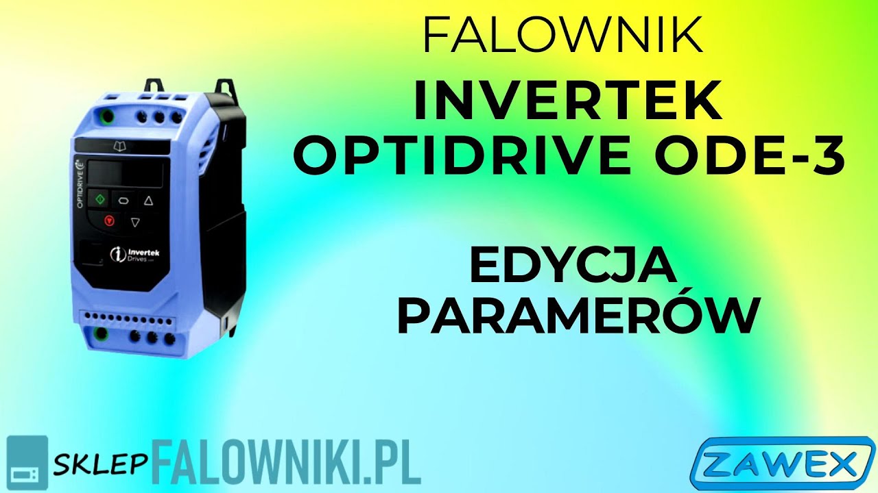 Falownik Invertek OptiDrive ODE-3 - edycja parametr&oacute;w - sklepfalowniki.pl