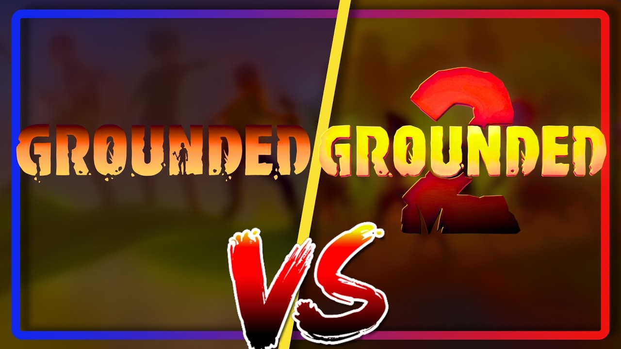What's REALLY Different in GROUNDED 2 vs GROUNDED 1?