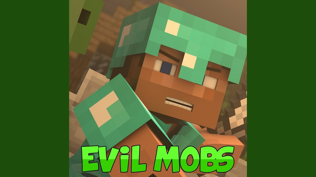 Evil Mobs