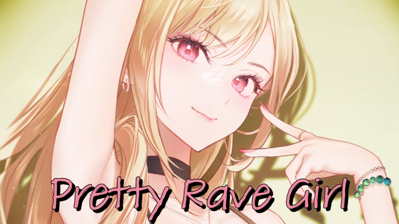 Nightcore Pretty Rave Girl (Hardstyle Bootleg)