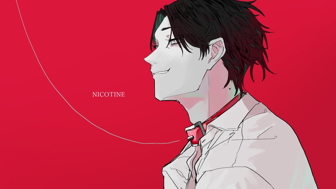 WaN - NICOTINE　feat. v_flower