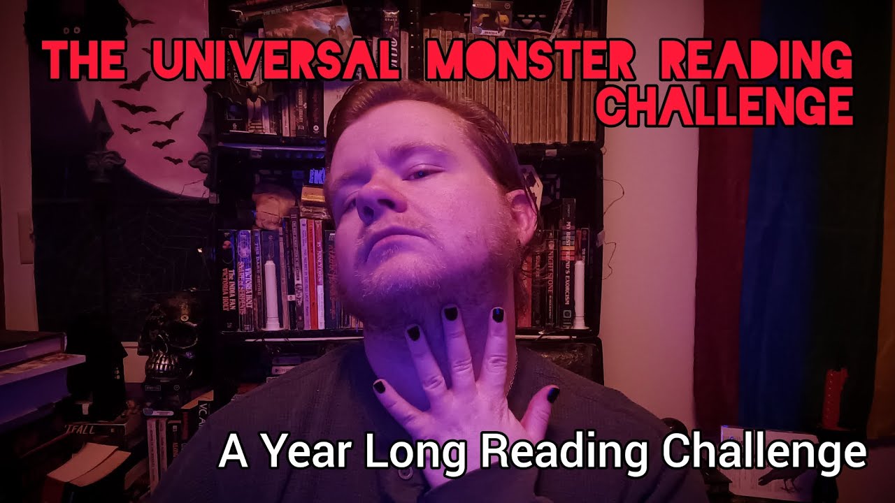 The Universal Monster Reading Challenge Announcement & Recommendations #booktube #horrortube
