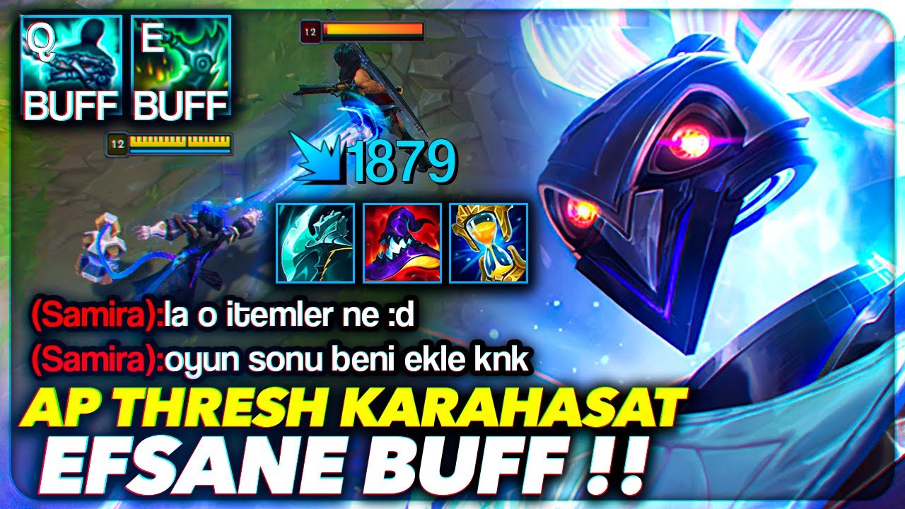 YETENEK GÜCÜ THRESH BUFF ALDI !! KARAHASATLI FULL AP !! 1 Q = CAN YAKIYOR !!  | Ogün Demirci