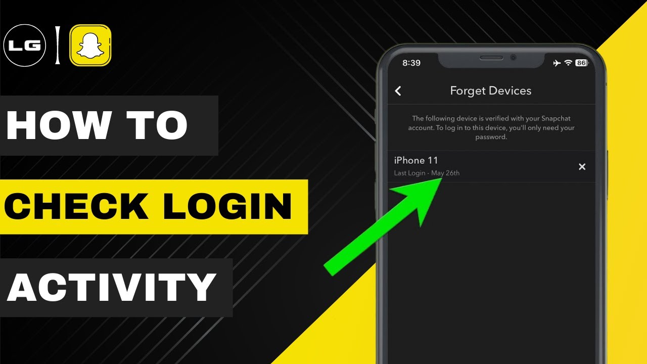 How To Check Your Login Activity On Snapchat