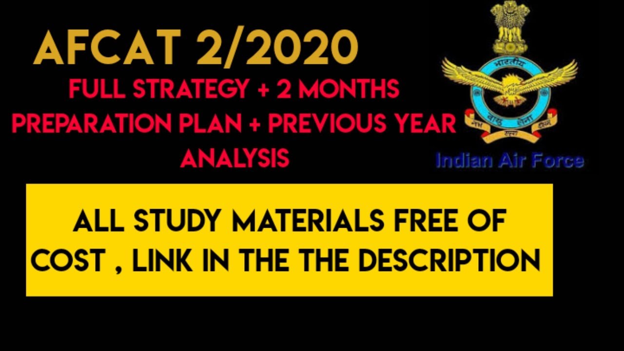 AFCAT 2/2020 FULL STRATEGY + 2 MONTHS PREPARATION PLAN | ALL STUDY MATERIALS FREE | DEFENCE FUNDA ||