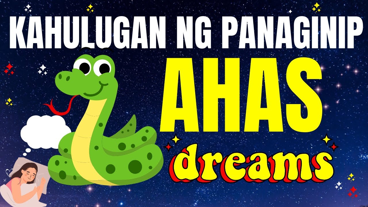 Kahulugan ng Panaginip Tungkol sa Ahas 🐍 Meaning of Dreams ✨Snake Dream Interpretation Tagalog