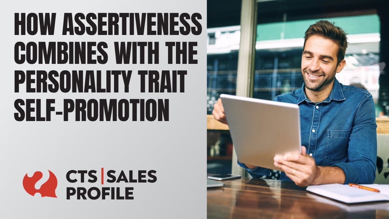 How to Read CTS Traits Mixed: Assertively Promoting the Self
