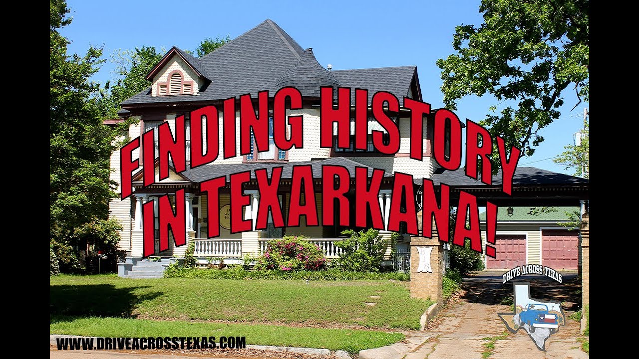 History discovered in Texarkana!