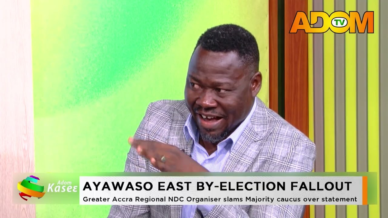 Ayawaso East By-Election Fallout: Greater Accra NDC organiser slams majority caucus over statement