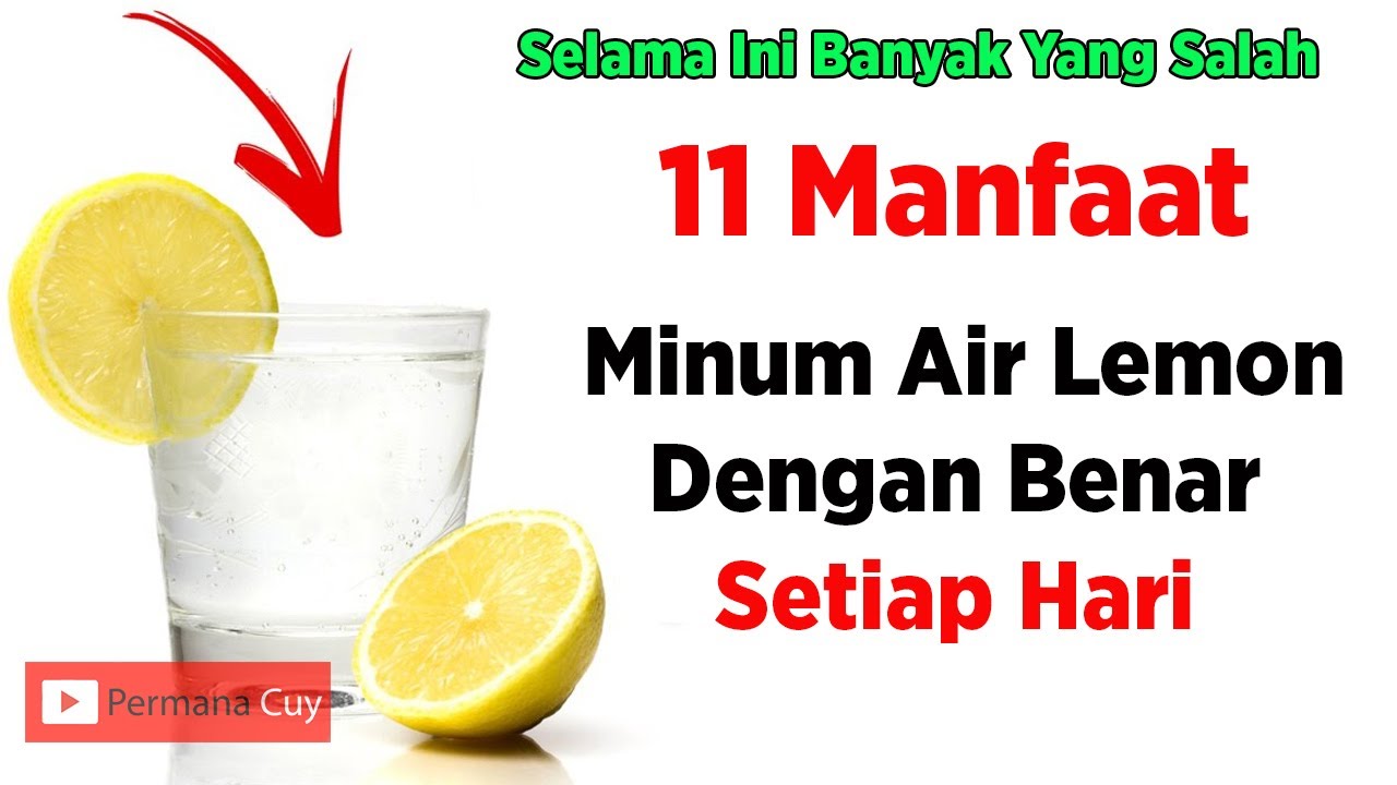 11 Manfaat Menakjubkan Ketika Meminum Air Lemon Dengan Benar