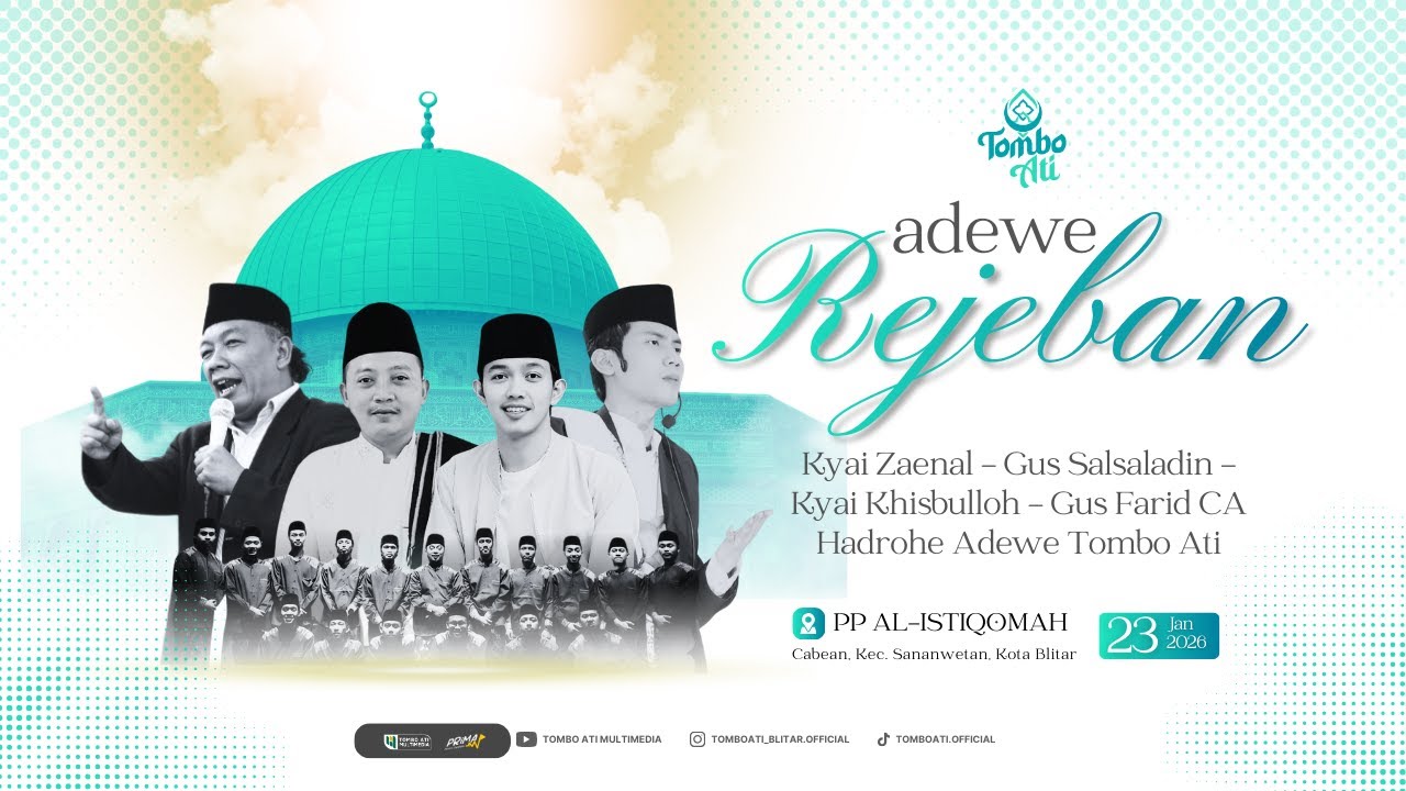 [LIVE]] Rejeban Majelis Tombo Ati Feat Gus Farid , Kyai Zaenal, Kyai Hisbulloh, Gus Salsaladin.