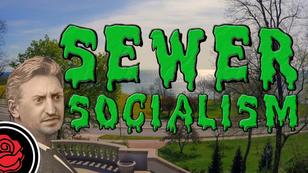 Socialism 101: Sewer Socialism and Regionalism