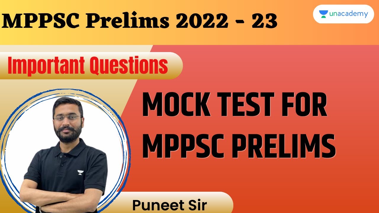 Mock Test for MPPSC Prelims | प्रश्नों का सम्पूर्ण निचोड़ | MPPSC Prelims 2022 | Puneet Sir