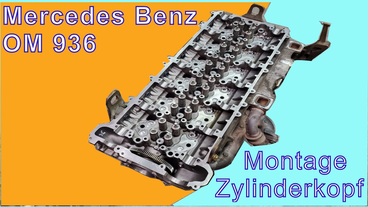 Mercedes Benz OM 936 Montage Zylinderkopf