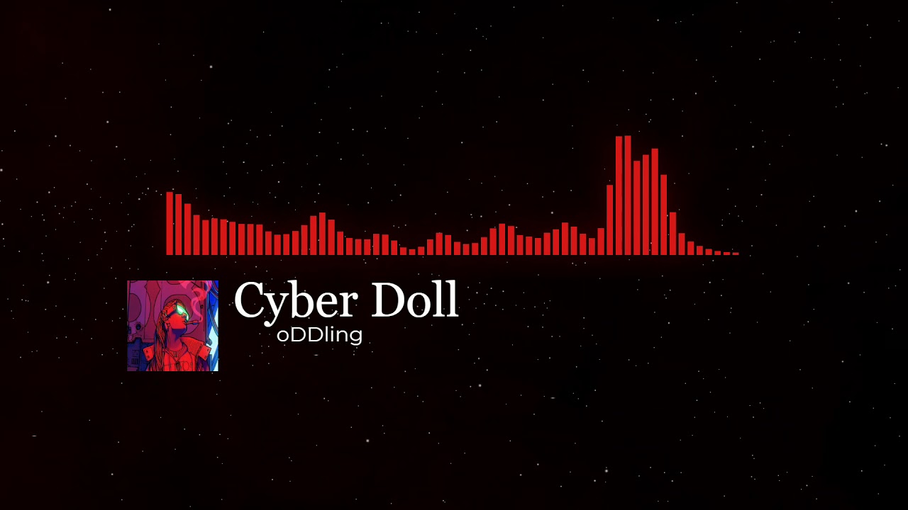 oDDling  - Cyber Doll