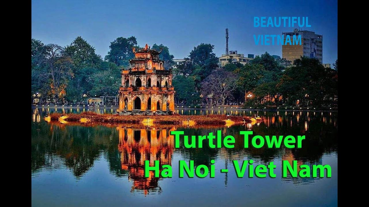 Turtle Tower in Ha Noi  - Beautiful VietNam