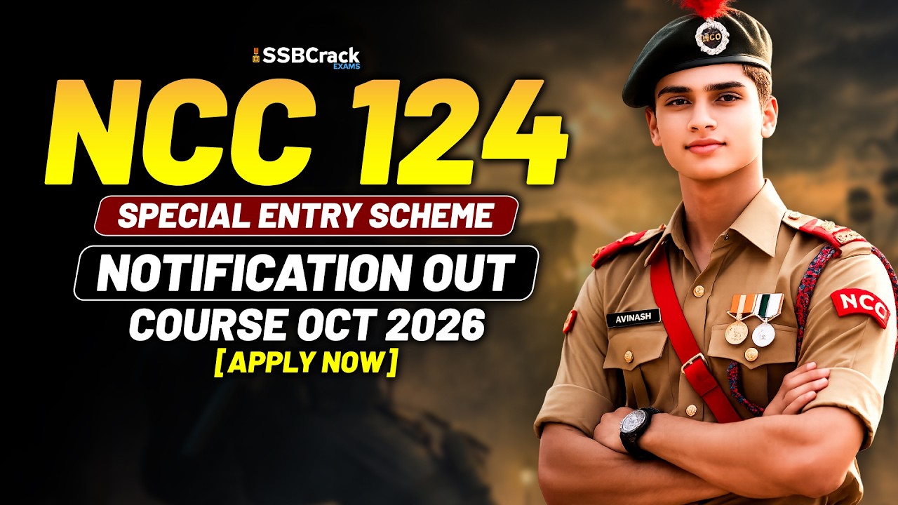 NCC 124 Notification Course Published By Indian Army | SSB Interview