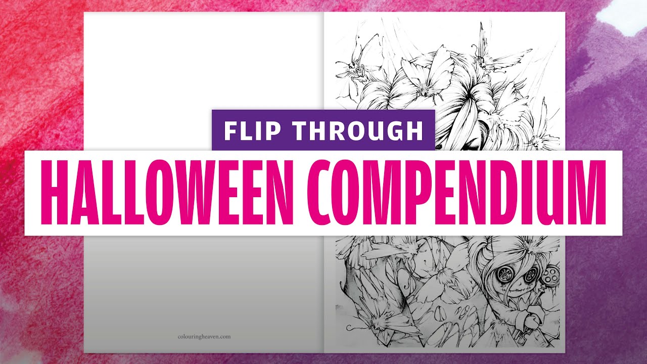 BEST OF HALLOWEEN Colouring flip through | Colouring Heaven Presents Halloween Compendium #14