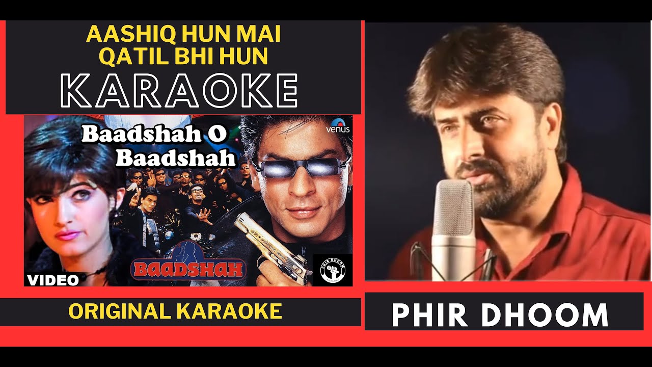 Aashiq Hoon Main Qatil Bhi Hoon Karaoke | Baadshah 1999 | Abhijeet Bhattacharya |
