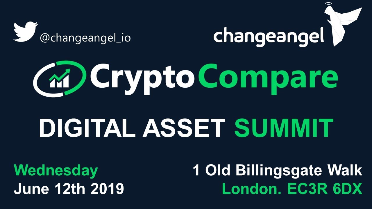 CryptoCompare Digital Asset Summit. Looking forward to helping out and supporting changeangel.