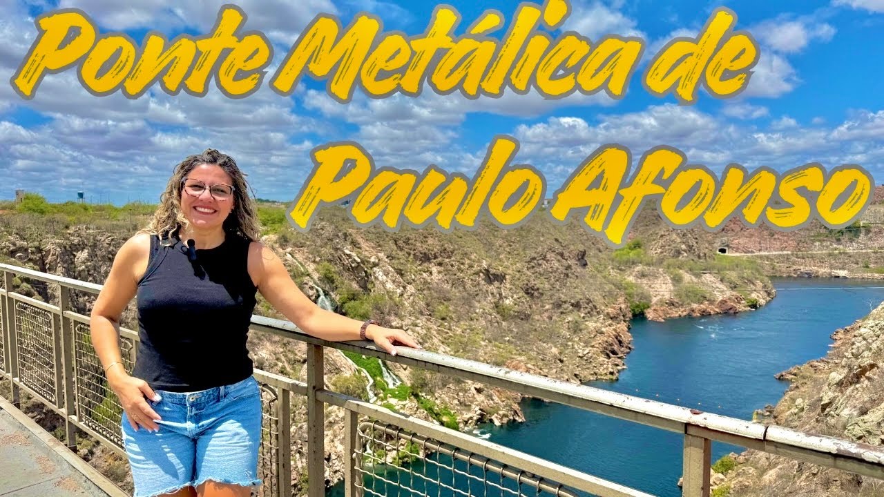 De PAULO AFONSO até ARACAJU - conheça o percurso via Piranhas AL