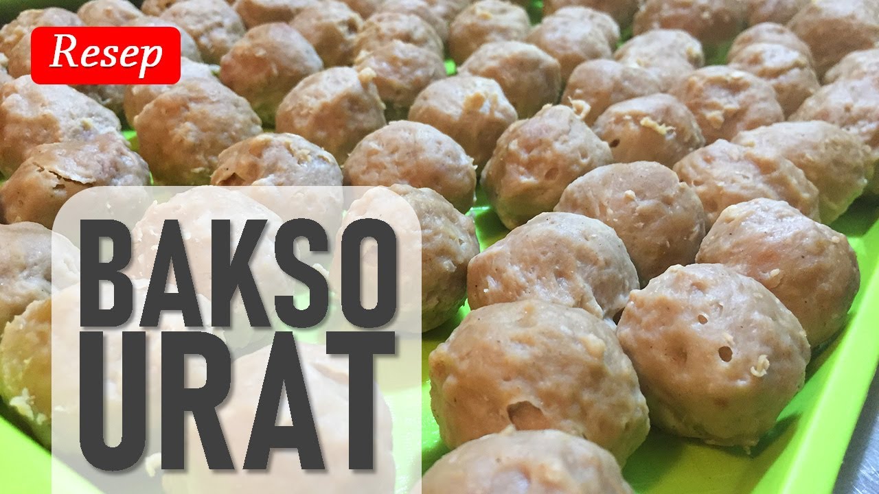 RESEP BAKSO URAT, Padat, Kenyal, Krezzz