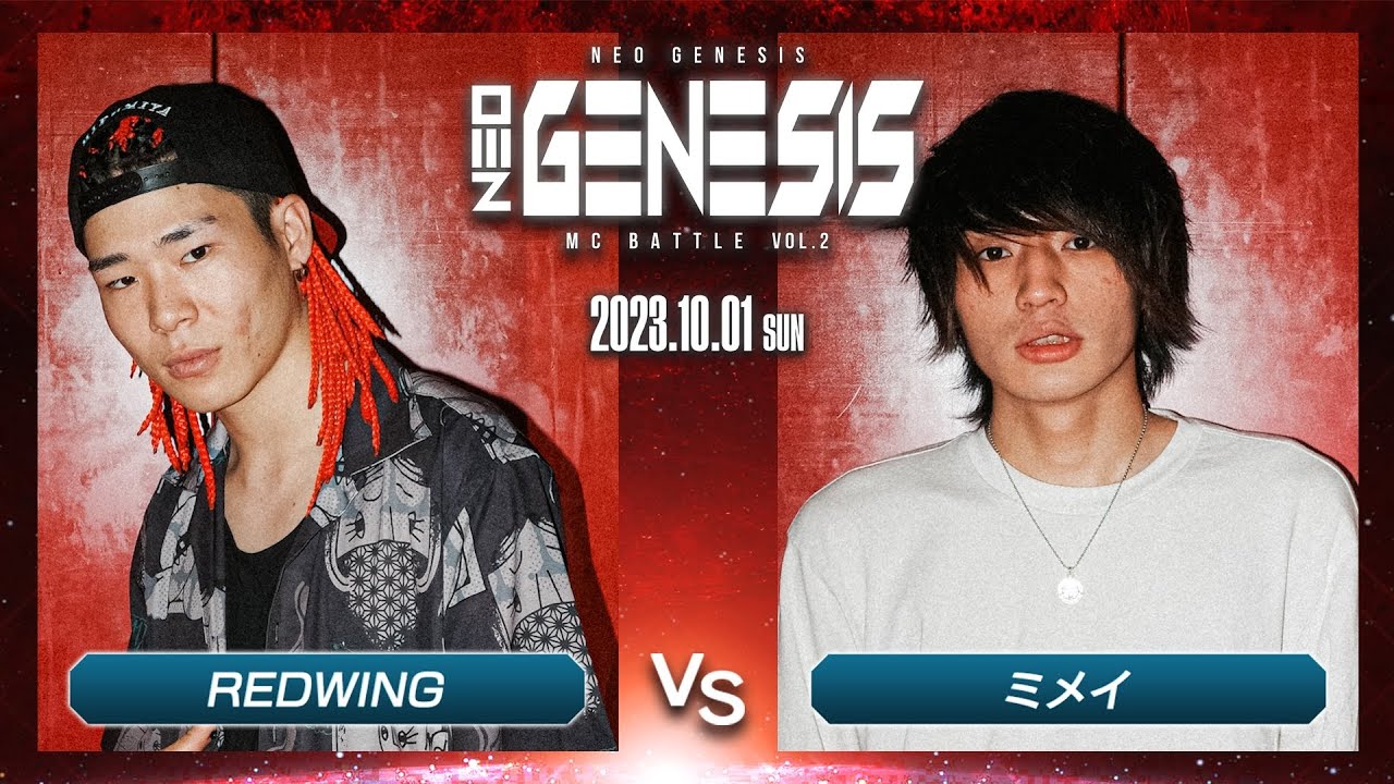 REDWING vs ミメイ / NEO GENESIS vol.2 2023.10.1