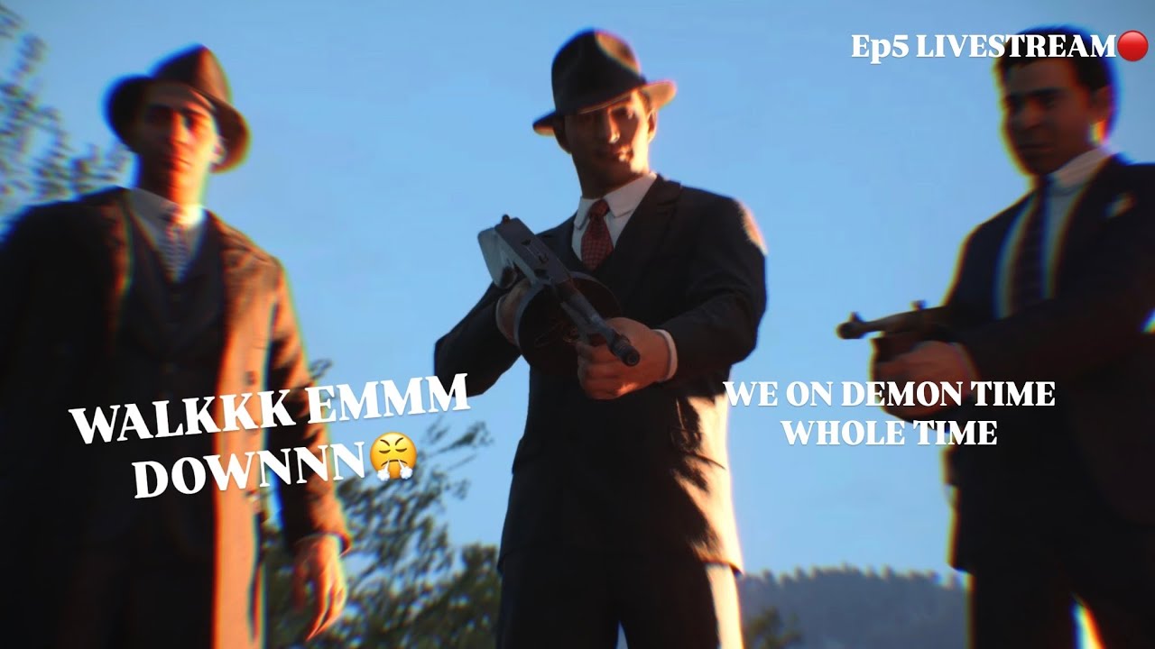 WALKING SHII DOWNN!!!MAFIA: DEFINITIVE EDITION|EP6|