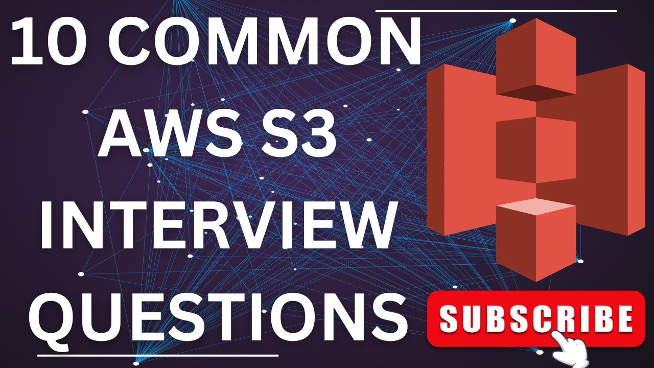 Освоение AWS S3: 10 важных вопросов для собеседования с ответами по AWS S3 🚀💻