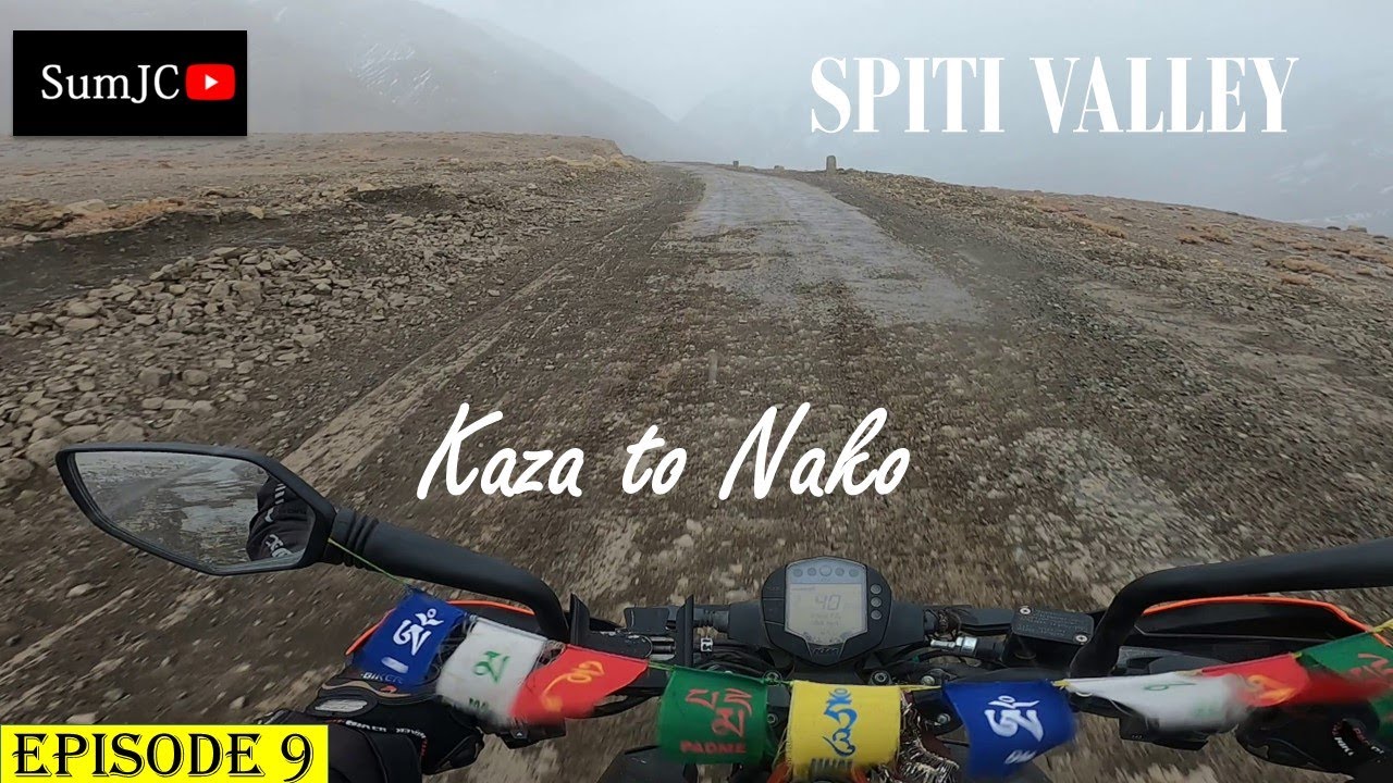 Kaza to Nako| EP09 | SPITI VALLEY TRIP |