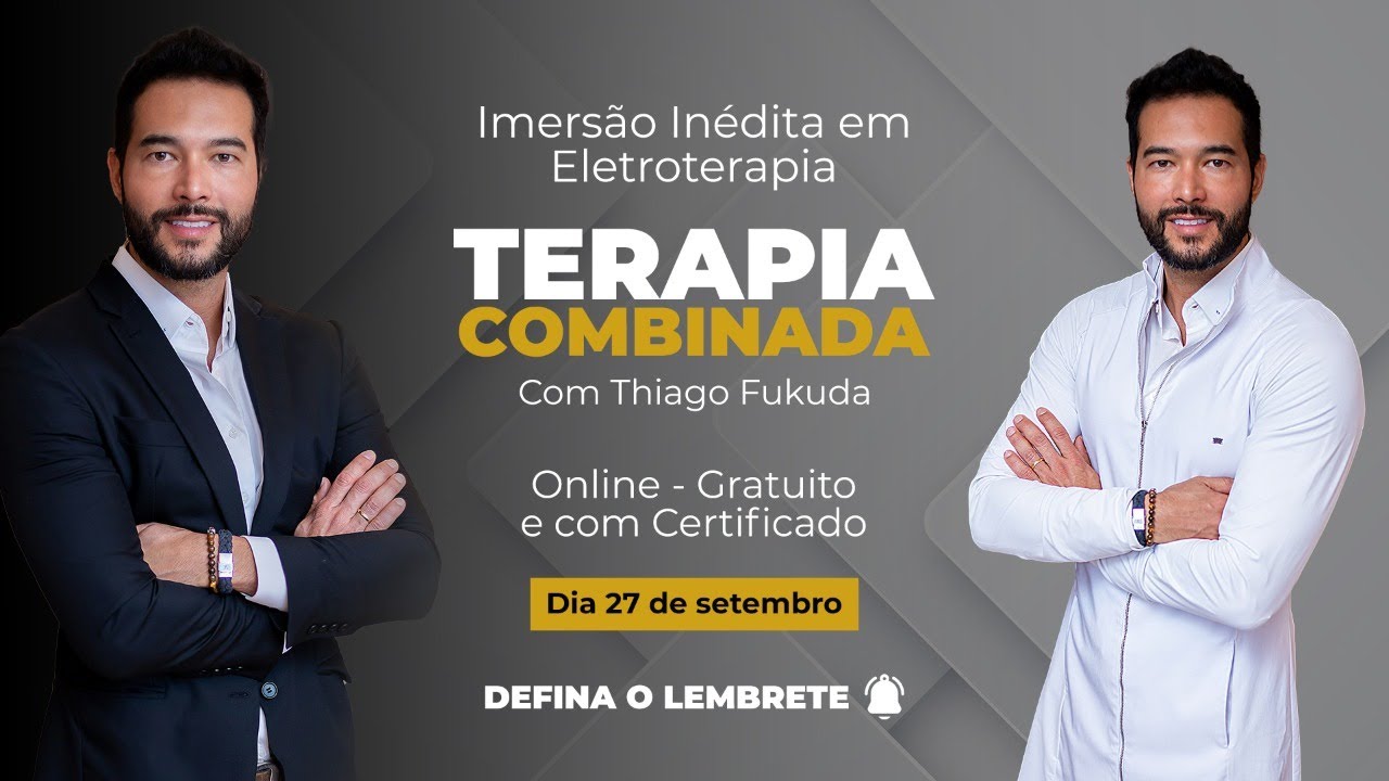 Imersão Inédita em Eletroterapia - TERAPIA COMBINADA