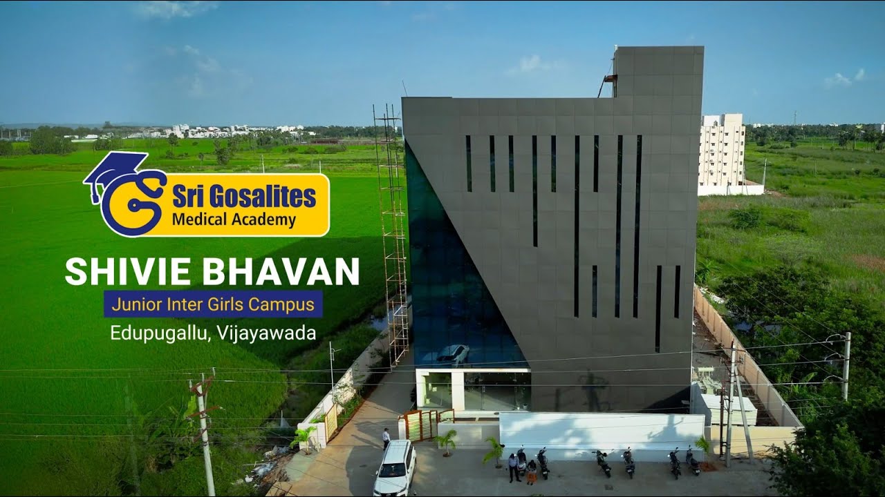 Sri Gosalites Shivie Bhavan | Vijayawada’s Best Girls Campus for NEET Aspirants | Admissions Open