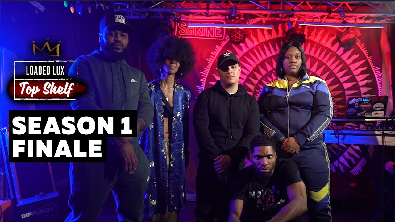 Loaded Lux Top Shelf Freestyle FINALE - Chayna Ashley | Elz Money Muzik | She Real | Pressure225