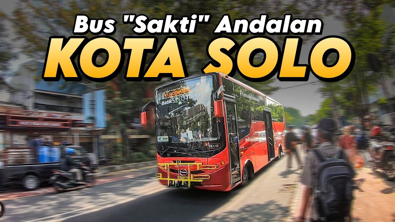 CARA MURAH KELILING KOTA SOLO! TEMAN BUS - Batik Solo Trans