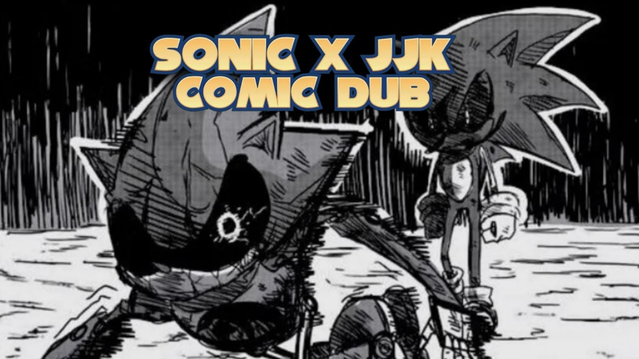 Sonic x jjk comic dub 