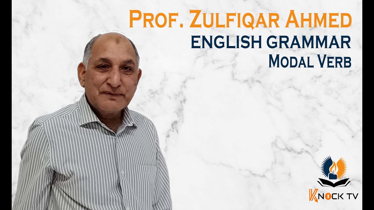 Model Verbs in English grammar | Part 1-2 | English Grammar in Urdu | Zulfiqar Knock TV
