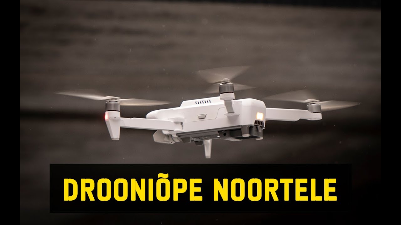 Noored - Drooni&otilde;pe noortele