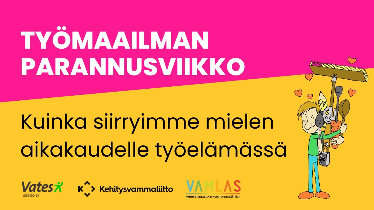 Kuinka siirryimme mielen aikakaudelle työelämässä (Työmaailman parannusviikko 2025)