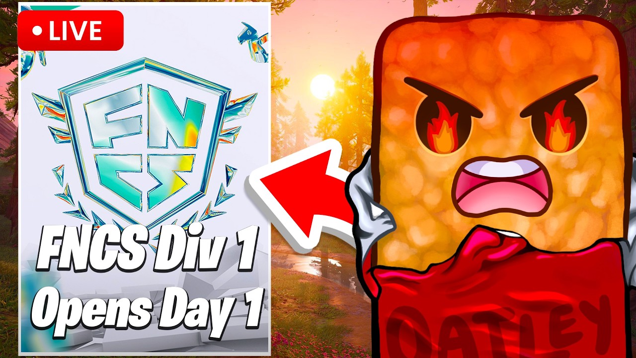 🔴LIVE - FNCS DIV 1 OPENS (Fortnite)