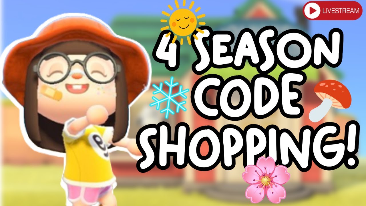 4 Seasons Code Shopping!!  | Animal Crossing New Horizons